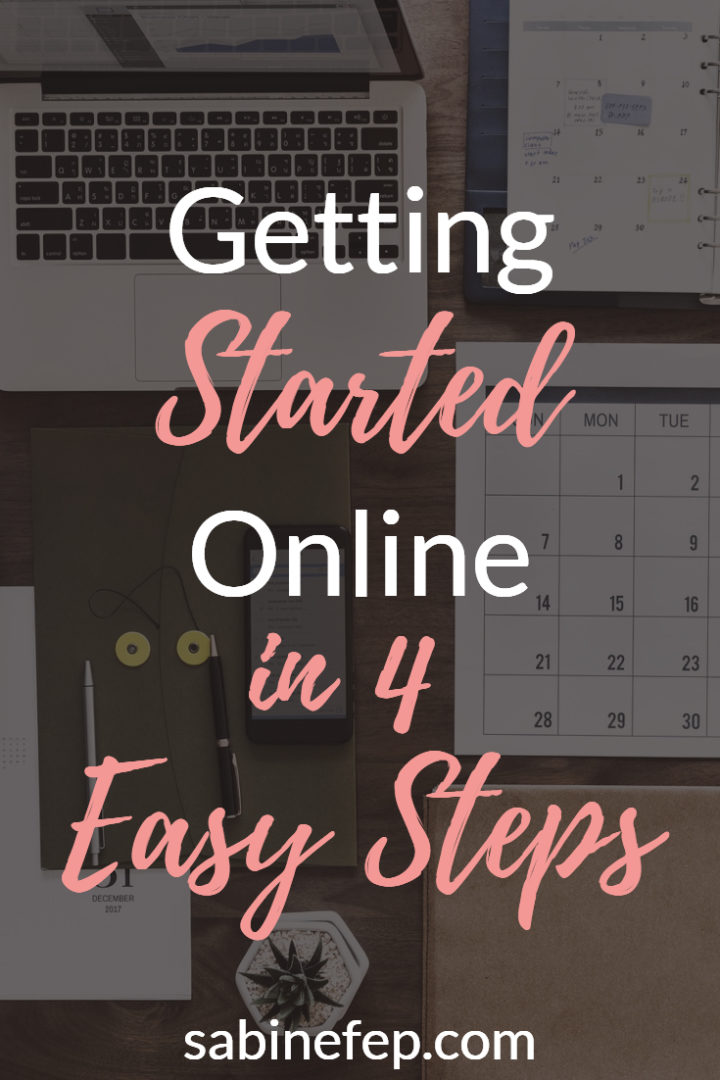 Getting started Online in 4 easy steps