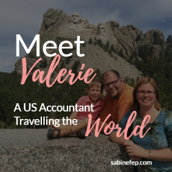 Meet Valerie, a US CPA travelling the world with her family