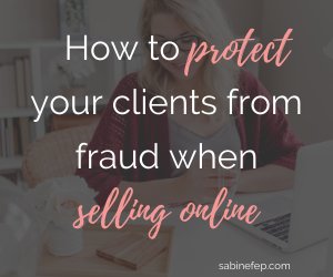 How to protect your clients from fraud when selling online
