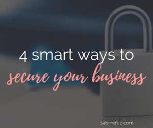 4 smart ways to secure your business