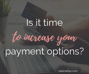 Is it time to increase your payment options for your coaching services?