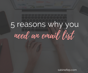 5 reasons why you need an email list in 2022