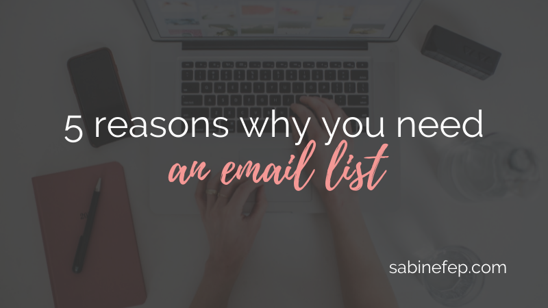 5 reasons why you need an email list