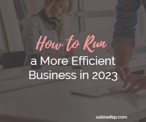 How to Run a More Efficient Business in 2023