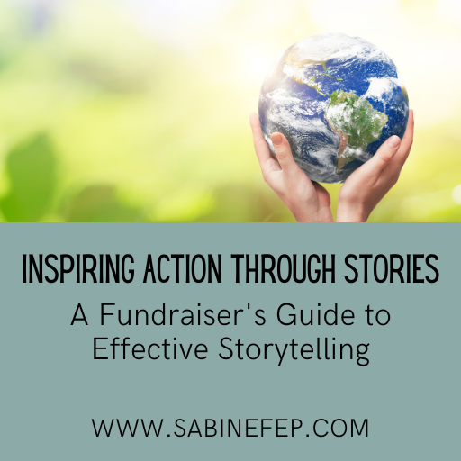 Storytelling in Fundraising Sabine Panneau Fundraising Mentor